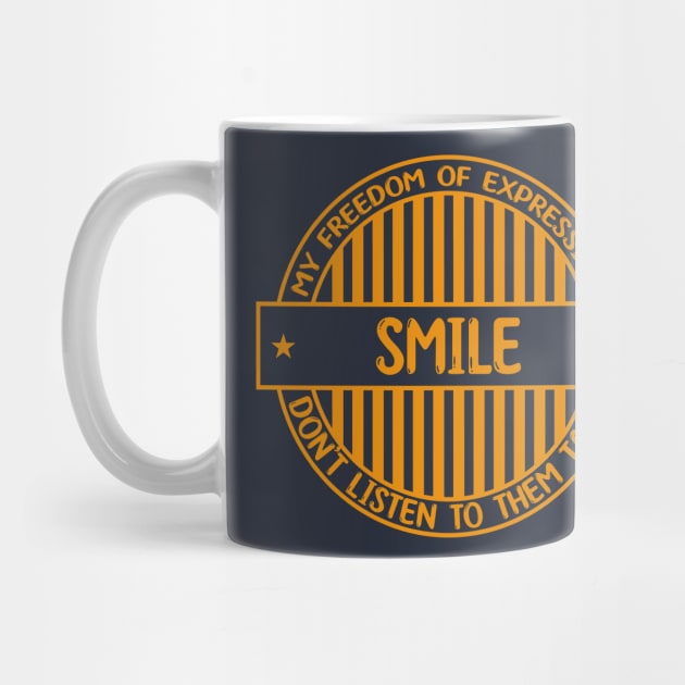 Smile - Freedom of expression badge by Zakiyah R.Besar